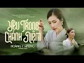 Download Lagu Yêu Trong Chánh Niệm - Hoàng Y Nhung | Official lyrics video