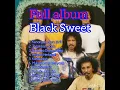 Download Lagu Black Sweet Album full