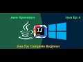 Java Operators For the beginners EP - 4