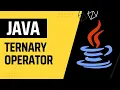 11 Ternary Operator in Java