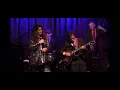 Angel Eyes- Nicole Zuraitis, Frank Vignola , Warren Vaché , Ted Rosenthal live at Birdland