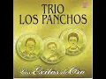 Los dos - Los Panchos