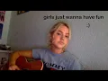 Download Lagu girls just wanna have fun cover