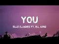Elle Eliades ft  R L  KING   You Lyrics