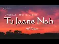 Tu Jaane Nah Atif Aslam
