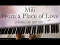 Lagu Mili - From a Place of Love / piano cover by narumi ピアノカバー\