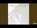 NE-YO Go On Girl Audio +0.5 Version