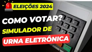 🗳️ Como Votar nas ELEIÇÕES de 2024 | Simulador URNA ELETRÔNICA