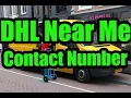 DHL Service Near Me Contact Number In East London