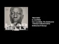Black Betty - Lead Belly