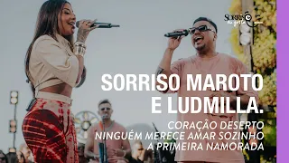 Download Coração Deserto/Ninguém Merece Amar Sozinho/ A Primeira Namorada - Sorriso Maroto, Ludmilla MP3