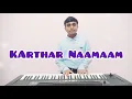 Download Lagu Karthar Naamaam || Tamil Worship song || Jason Samuel