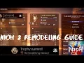 Remodeling Novice Trophy Guide Nioh 2 How to Unlock Remodel