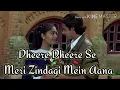 Lagu Dheere Dheere Se Meri Zindagi Mein Aana lyrics song ! Ashiqui ! Kumar Sanu \u0026 Anuradha paudwal