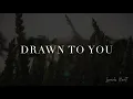 Drawn to You – Sarah Hart [Official Lyric Video]