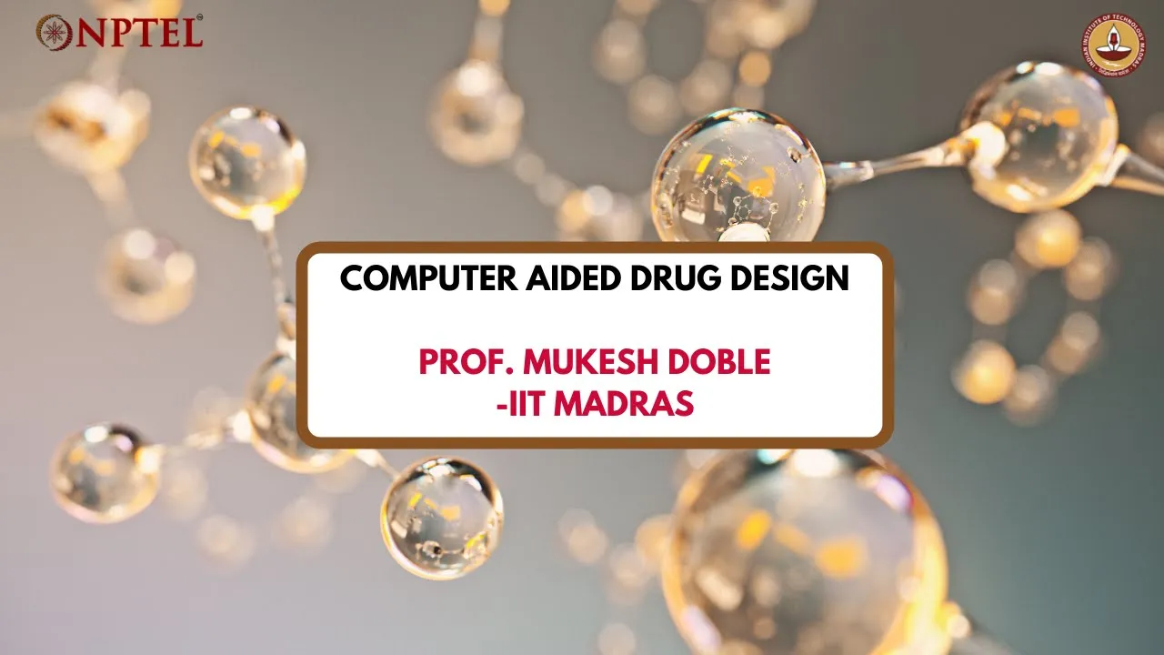 Computer Aided Drug Design