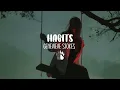 Genevieve Stokes - Habits (Lyrics)