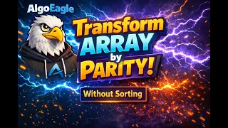 Transform Array by Parity LeetCode - 3467 No Sorting Trick