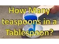 How many teaspoons are in a tablespoon