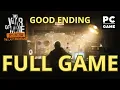 Lagu This War of Mine: Stories - The Last Broadcast Good Ending (PC) Fullgame - No Commentary
