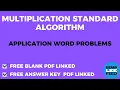 Multiplication Standard Algorithm Application Problems