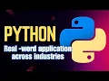 Python in Action Real-world Applications Across Industries Python Tutorial Python Programming