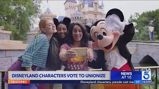 Disneyland characters parade cast members vote to unionize