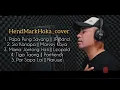 Download Lagu Papa Pung Sayang ||Sio Kanapa|| Mama Jantong Hati || Tiga Taong || Parsapa Lai || HendMarkHoka_Cover