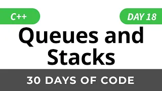 Day 18 Queues and Stacks - 30 Days of Code HackerRank Solutions