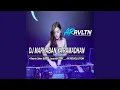 Lagu DJ MARHABAN YA RAMADHAN SLOW BASS