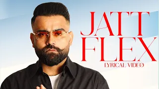 Jatt Flex : Lyrical Video | Amrit Maan | Desi Crew | Latest Punjabi Songs 2026