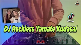 Download DJ RECKLESS YAMATE KUDASAI TIKTOK VIRAL REMIX FULL BASS TERBARU 2022 MP3