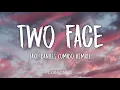 Download Lagu Jake Daniels - Two Face (Omido Remix) [Lyrics]