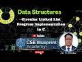 Circular Linked List Program Implementation in C Insertion Deletion Traversal Data Structures