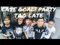 Download Lagu LAST GOAL! PARTY - TOO LATE ACUSTIC