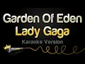 Download Lagu Lady Gaga - Garden Of Eden (Karaoke Version)