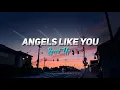 Download Lagu Miley Cyrus - Angels Like You | Speed up Reverb + Audio Edit