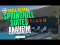 SpringHill Suites at Anaheim Resort Convention Center Hotel Review Disneyland Anaheim CA