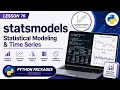 Lesson 76 - statsmodels Statistical Modeling Time Series Python Packages Series Uplatz