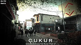 Çukurdan Kaçış Yok Part 2 Slow 4 Sezon 33 Bölüm 