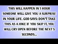 Lagu 💸 THIS WILL HAPPEN IN 1 HOUR SOMEONE WILL GIVE YOU A SURPRISE IN YOUR LIFE. GOD SAYS: DON'T TAKE..