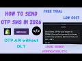 OTP SMS Verification API No DLT Python PHP JAVA C GO Rust etc Easy Integration in HINDI