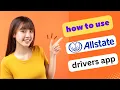 UPDATED HOW TO USE ALLSTATE DRIVEWISE APP 2025 FULL GUIDE
