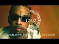 21 Savage, Brent Faiyaz - should've wore a bonnet