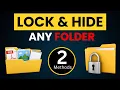 2 Methods to Lock Hide Any Folder on Windows