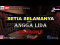 Download Lagu SETIA SELAMANYA ANGGA LIDA KARAOKE