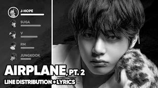 BTS Airplane Pt 2 Line Distribution Lyrics Color Coded PATREON REQUESTED 