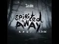 Spirited Away (feat. Serrini)