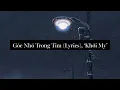 Lagu Góc Nhỏ Trong Tim (Lyrics), 'Khởi My'
