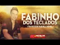 Download Lagu FABINHO DOS TECLADOS - TOU DE OLHO NAQUELA MENINA ( SUCESSO DO FORRÓ )